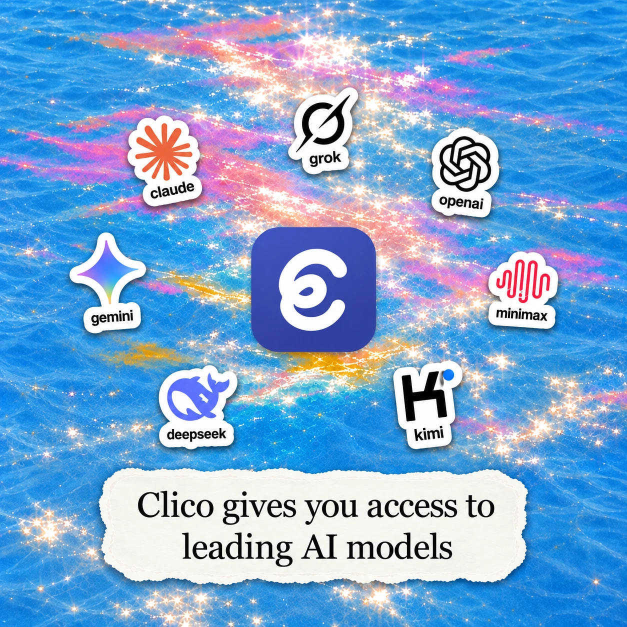 Clico gives you access to leading AI models: model stickers surround the Clico icon on iridescent blue water.